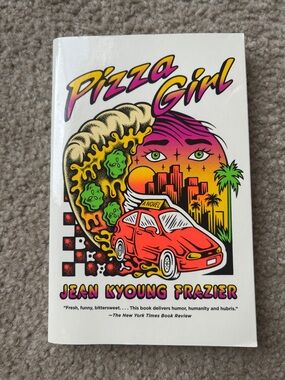 Pizza Girl by Jean Kyoung Frazier